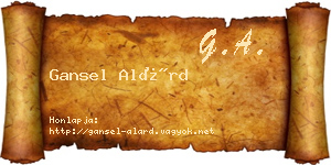 Gansel Alárd névjegykártya